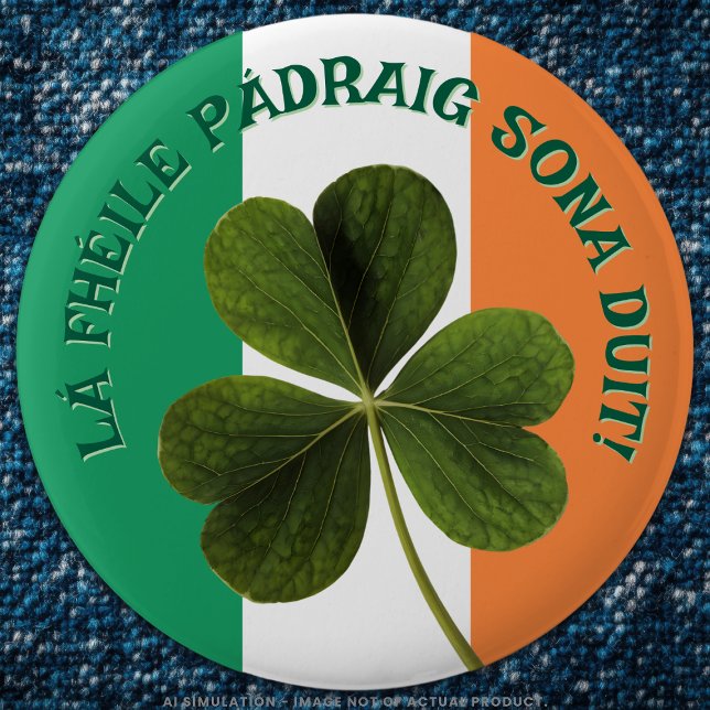 Shamrock/Flag of Ireland Happy St. Patrick’s Day!  2 Inch Round Button (Creator Uploaded)