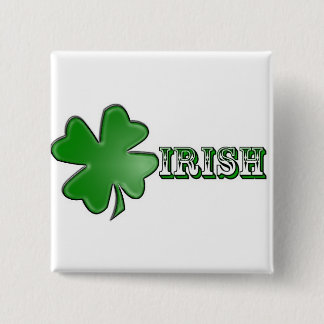 Shamrock Irish Button! 2 Inch Square Button
