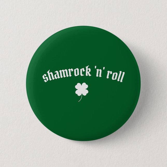 Shamrock n roll St Patrick's Day 2 Inch Round Button (Front)
