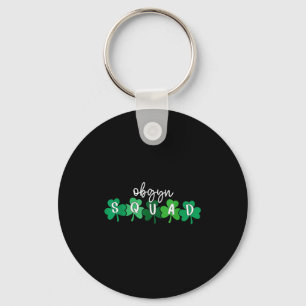 Shamrock obgyn squad st patricks day obstetrics keychain