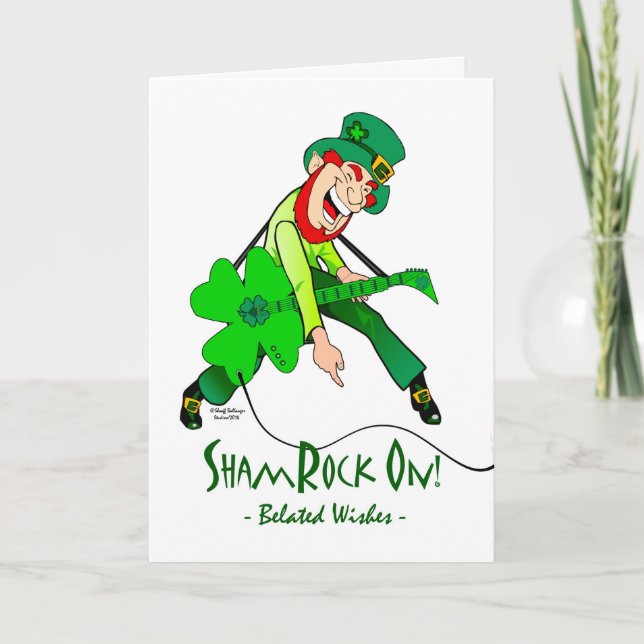 ShamRock On, Leprechaun, Belated St. Patrick's Day Card (Front)