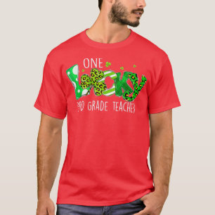 Shamrock One Lucky 3rd Grade Teacher St T-Shirt