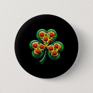 Shamrock Pizza St Patricks Day Irish Fast Food Lov 2 Inch Round Button