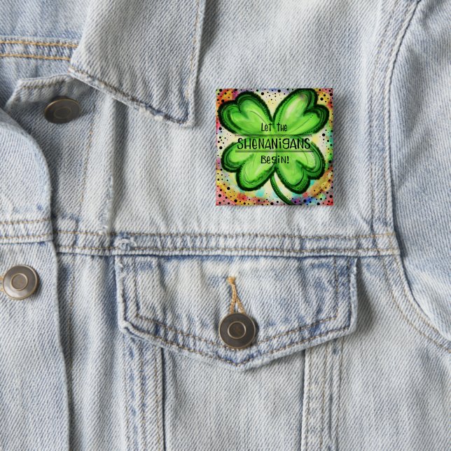 Shamrock Shenanigans 2 Inch Square Button (In Situ)