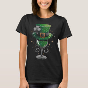 Shamrock Wine Gles Drinking St Patricks Day Irish  T-Shirt