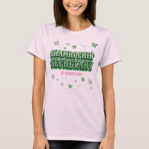 Shamrockin' Secretary Fun St. Patrick's Day T-Shirt