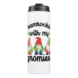 Shamrocking With My Gnomies Funny St Patrick's Day Thermal Tumbler