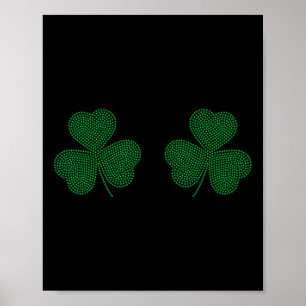 Shamrocks Breast Sparkle Clover Irish St Patricks Poster