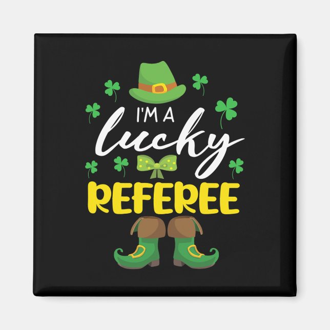 Shamrocks Leprechaun Body Saint Patrick I'm A Luck Magnet (Front)