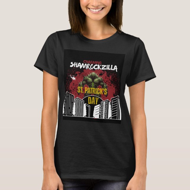 Shamrockzilla: St. Patrick’s Day Kaiju Monster T-Shirt (Front)