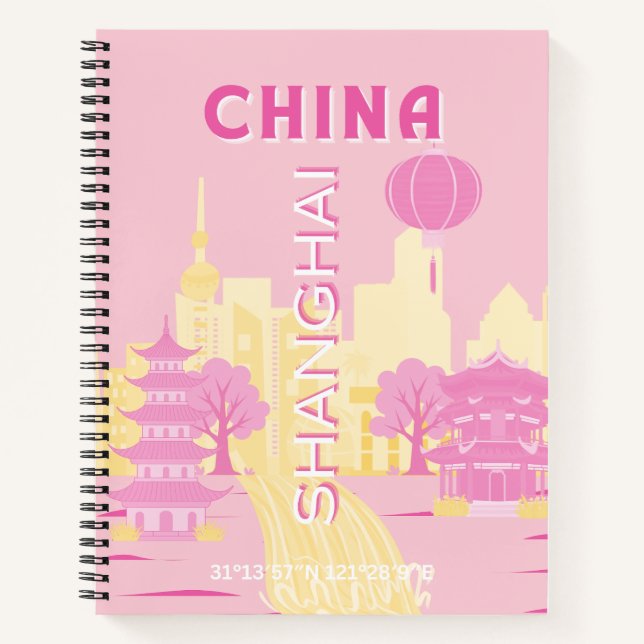 Shanghai China Travel Pink Poster Notebook (Front)