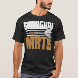 Shanghai Darts Arrow Club Dartboard Funny T-Shirt