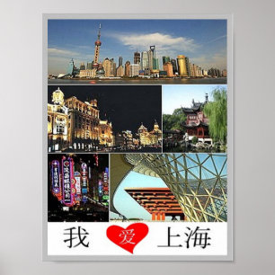 Shanghai - I Love - Poster