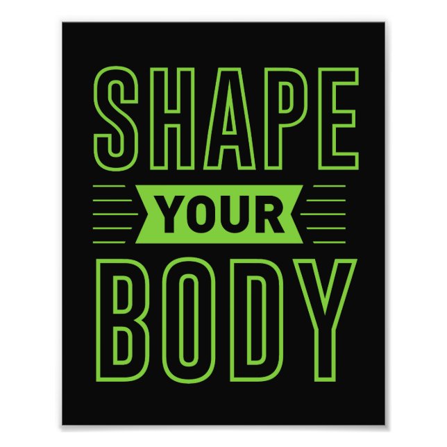 SHAPE YOUR BODY                                    PHOTO PRINT (Front)