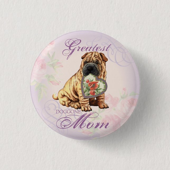 Shar-Pei Heart Mom 1 Inch Round Button (Front)