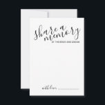 'Share a Memory' Modern Script Wedding Advice Card<br><div class="desc">Add a personal touch to your wedding with a modern script wedding advice and wishes card.
This card features title 'share a memory' in black modern calligraphy font style and details in black modern sans serif font style on white background.</div>