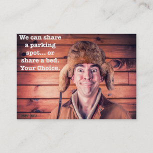 Share A Parking Spot Or Share A Bed-Your Decision Business Card
