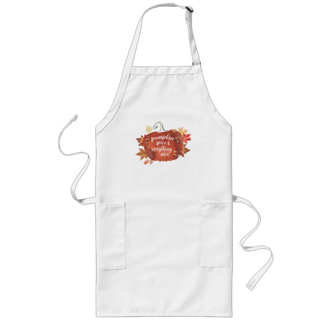 Share Pumpkin Spice & Everything Nice Thanksgiving Long Apron (Front)