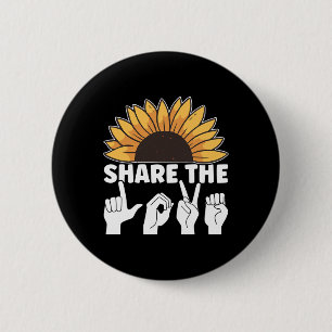 Share The Love ASL American Sign Language Awarenes 2 Inch Round Button