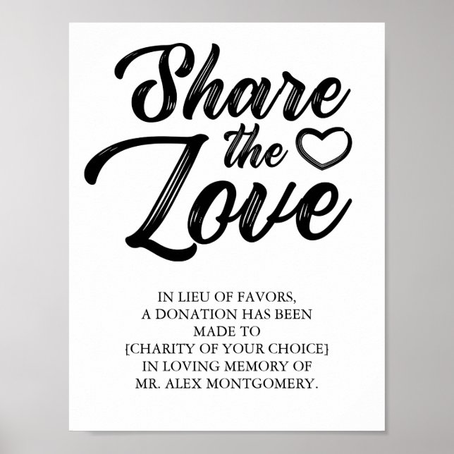 Share the Love - Lieu of Favors Wedding Poster (Front)