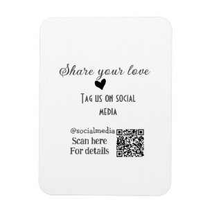 Share the love scan QR code add social details Magnet