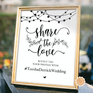 Share The Love, Wedding Hashtag, Black and white Poster