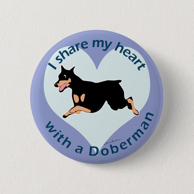 Share Your Heart - Doberman 2 Inch Round Button (Front)