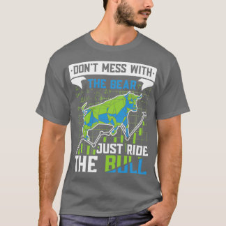 Shares Invest Bull And Bear Stock Market 3 T-Shirt