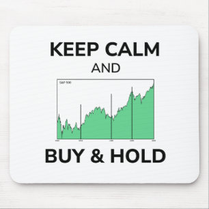 Shares Stock Market Keep Calm Buy And Hold Chart Mouse Pad