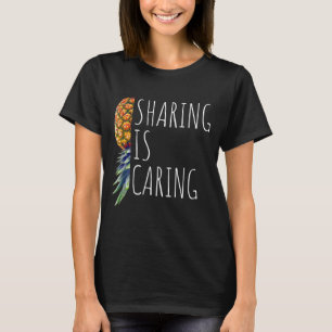 Sharing is Caring Funny Upside Down Pineapple Mens T-Shirt