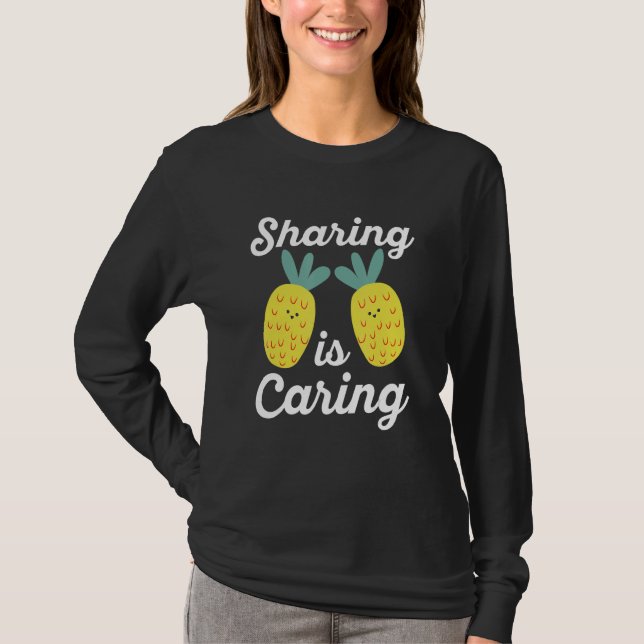 Sharing Is Caring Swinger Upside Down Pineapple 4 T-Shirt (Front)