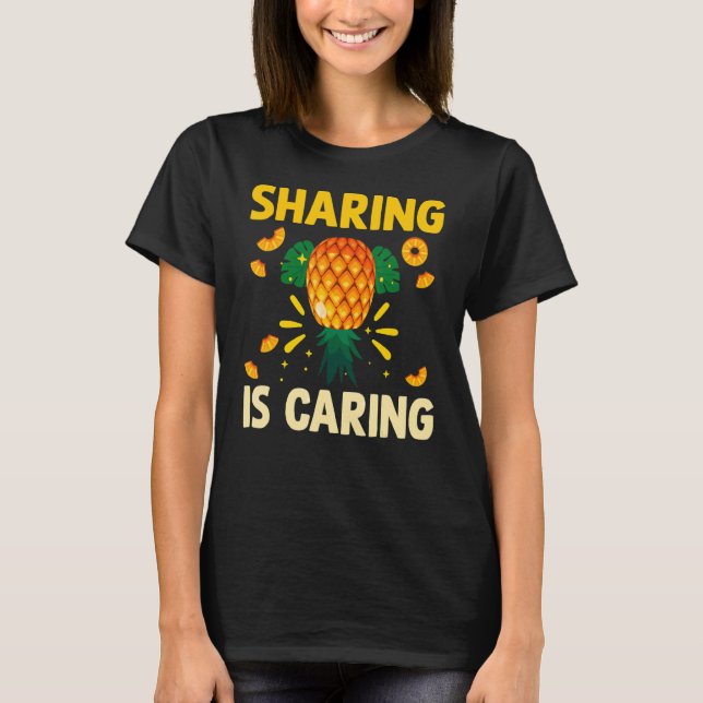 Sharing 's Caring Upside Down Pineapple Swinger T-Shirt (Front)