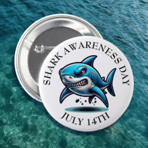 Shark Awareness Day is July 14th 2 Inch Round Button