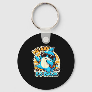 Shark Back To School Funny Cartoon Shirt Boys Girl Keychain