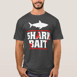 Shark Bait Funny Shark Lover T-Shirt