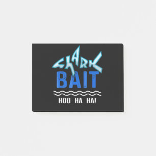 Shark Bait Hoo Ha Ha Funny Shark Lover Gifts Post-it Notes