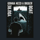 shark boat jaws deco art "we need bigger boat poster<br><div class="desc">shark boat jaws deco art "we need bigger boat</div>