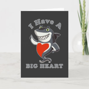 Shark I Have A Big Heart Valentines Day Love  T-Sh Card
