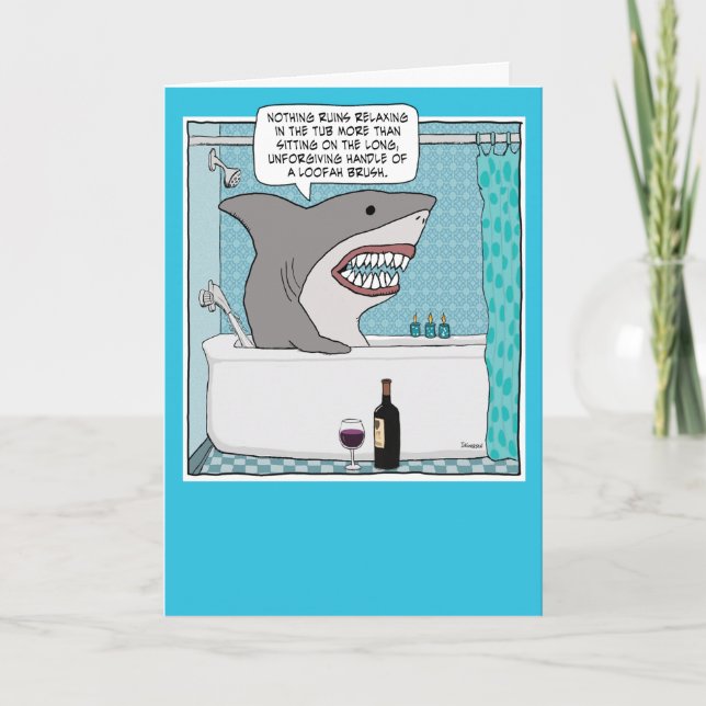 Shark In Tub Has Pain in the Butt Funny Birthday Card (Front)