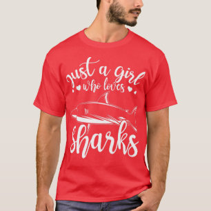 Shark Lover Ocean Animal Girl Who Loves Sharks T-Shirt