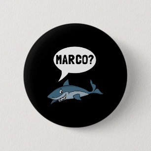 Shark Marco Polo Ocean Vacation Funny 2 Inch Round Button