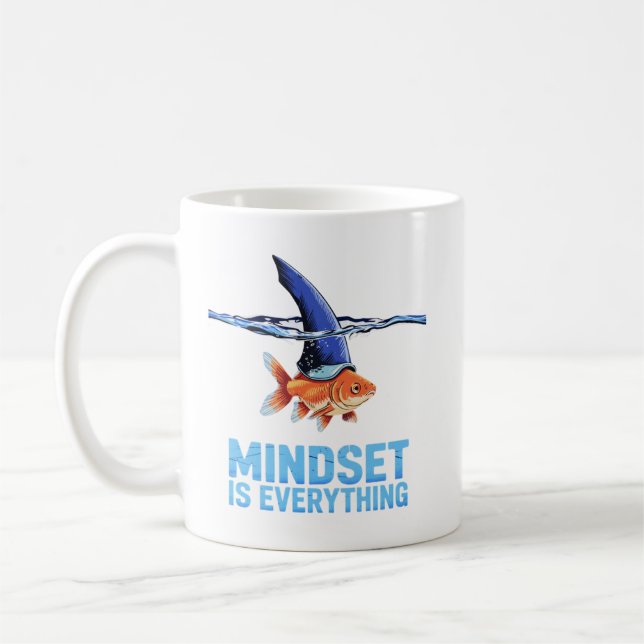 "Shark Mindset Goldfish – Inspirational Motivation Coffee Mug (Left)