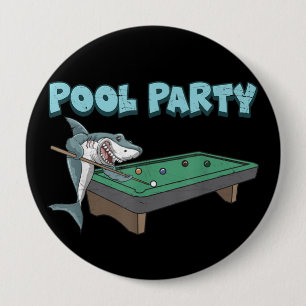 Shark Pool Party Pun Billiard Summer Beach Pool 4 Inch Round Button