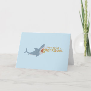 Shark Pun: Just Being Sharkastic Note Card