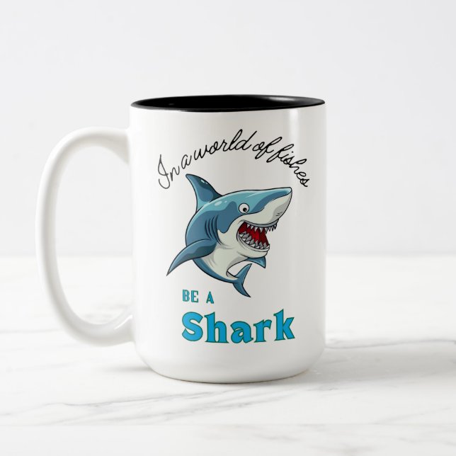 SHARK QUOTE ,FUNNY, CARTOON STYLE Two-Tone COFFEE MUG (Left)