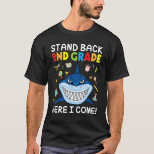 Shark Students Go To School Stand Back 2nd Grade H T-Shirt
