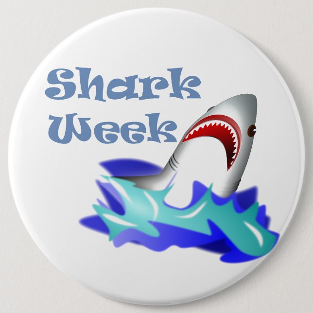 Shark Week 6 Inch Round Button (Front)
