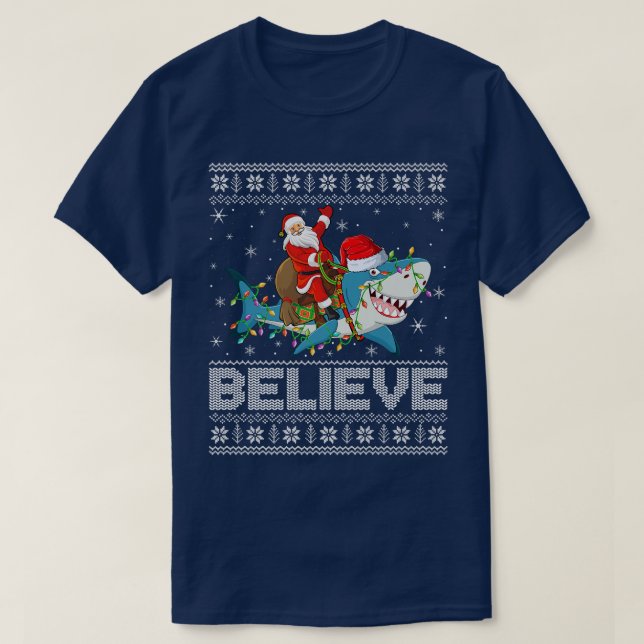 Shark Xmas Lighting Believe Ugly Santa Riding Shar T-Shirt (Design Front)