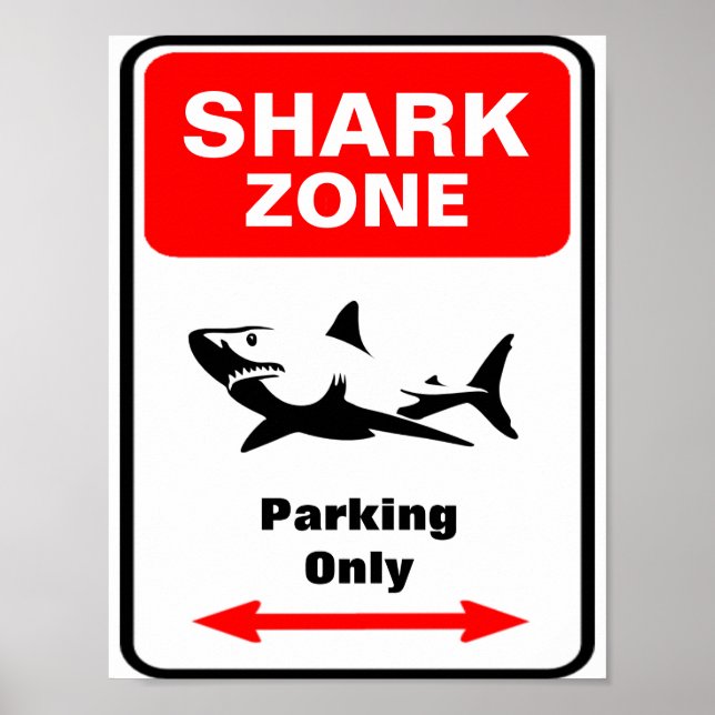 SHARK Zone Parking Sign (Front)