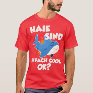 Sharks are just cool Shark Sweatshirt T-Shirt
